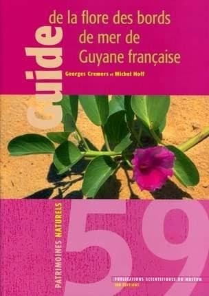 Guide de la flore des bords de mer de la Guyane française