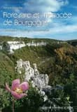 La flore rare et menacée de Bourgogne : distribution, écologie, conservation