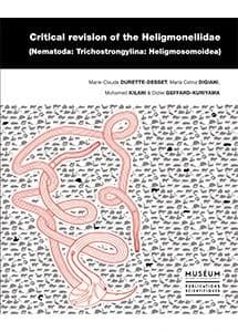 Critical revision of the heligmonellidae : (nematoda, trichostrongylina, heligmosomoidea)