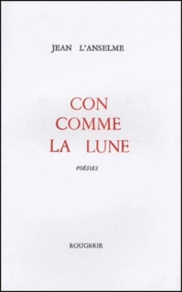 Con comme la lune