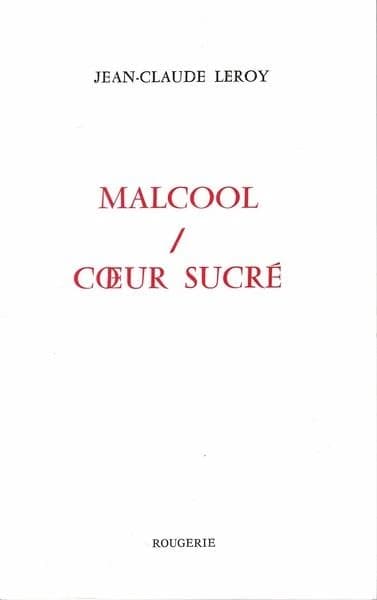 Malcool, coeur sucré