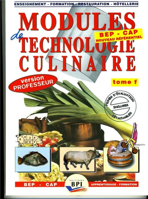 Modules de technologie culinaire ; BEP