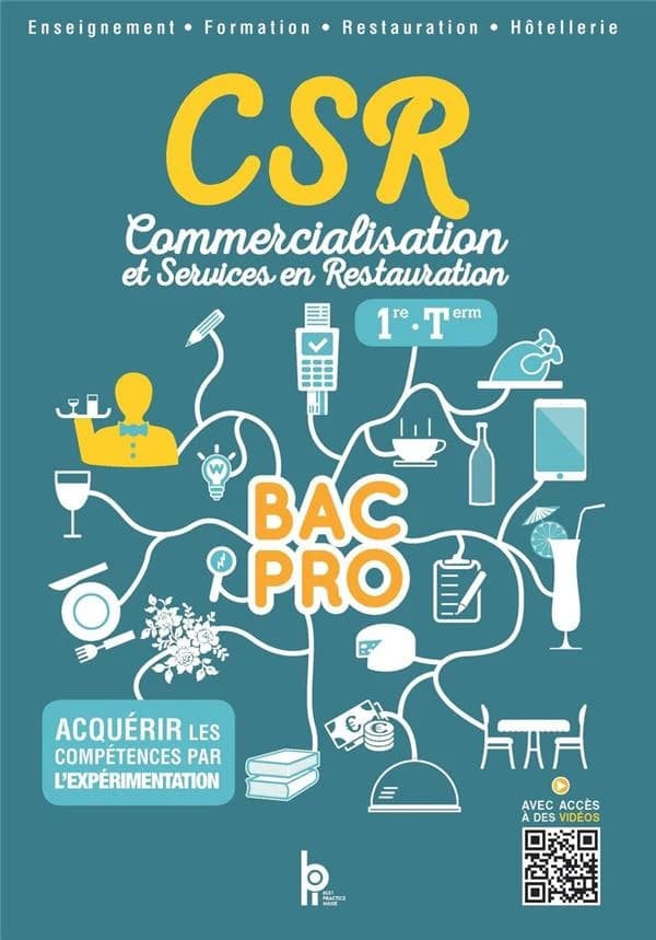 CSR ; 1re et terminale ; bac professionnel ; livre de l'élève