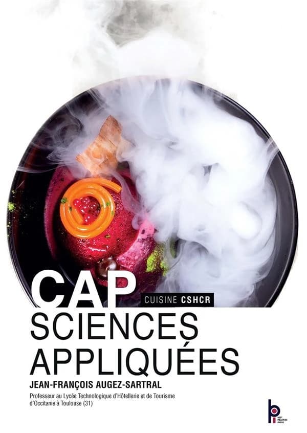 Sciences appliquées : CAP cuisine, CAP CS HRC