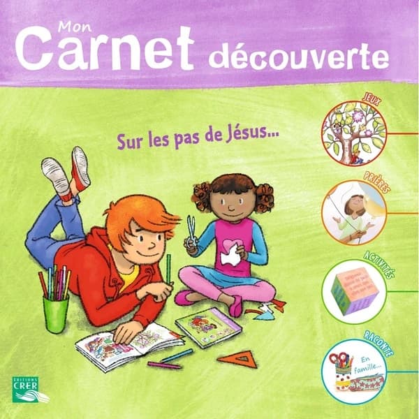 Mon carnet découverte : sur les pas de Jésus