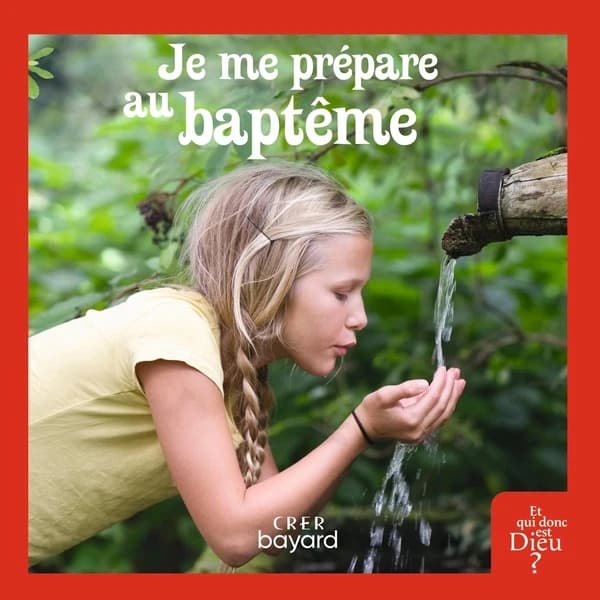 Je me prépare au baptême : livre enfant