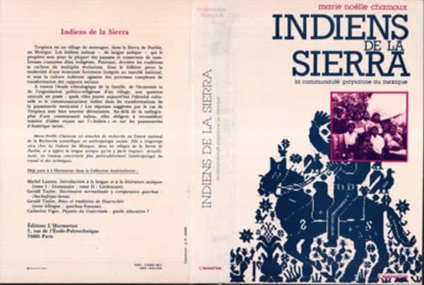 Indiens de la Sierra : la communauté paysanne au Mexique