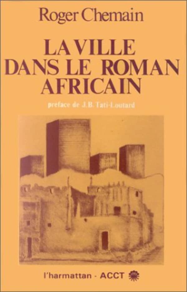 La Ville dans le roman africain