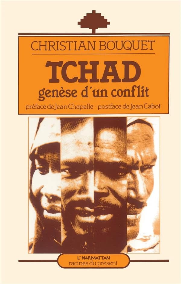 Tchad : genèse d'un conflit