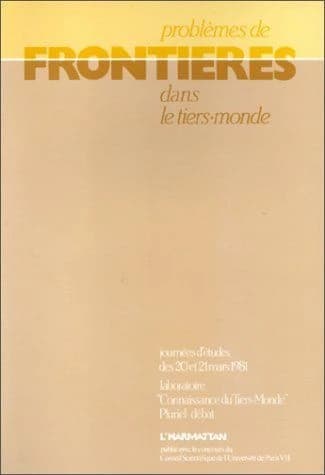 Frontières : problèmes de frontières dans le Tiers-monde