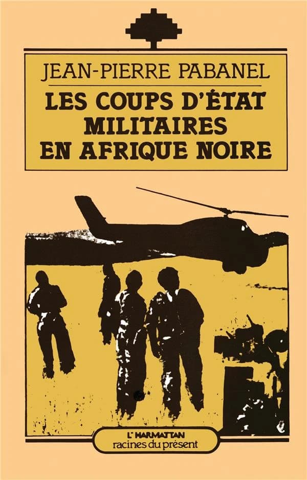 Les coups d'État militaires en Afrique noire