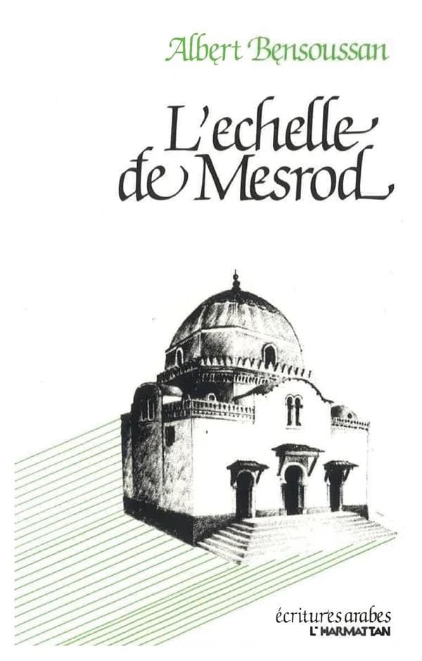 L'échelle de Mesrod