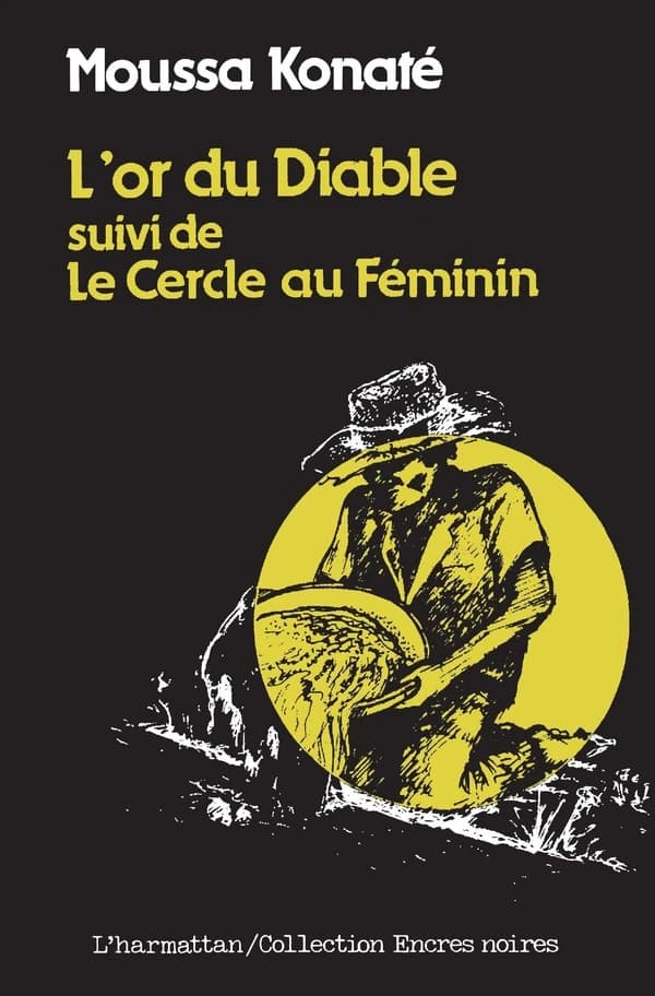 L'or du diable ; le cercle au féminin
