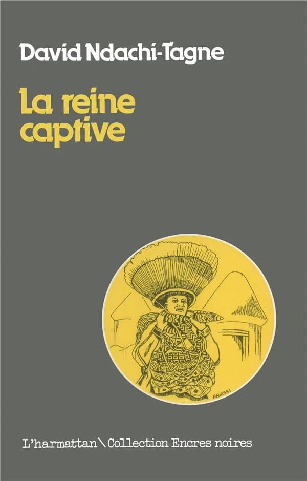 La Reine captive : roman