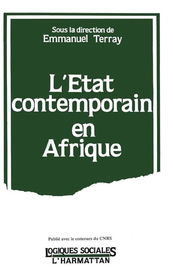 L' État contemporain en Afrique : [textes issus d'une table ronde tenue les 12 et 13 décembre 1985]
