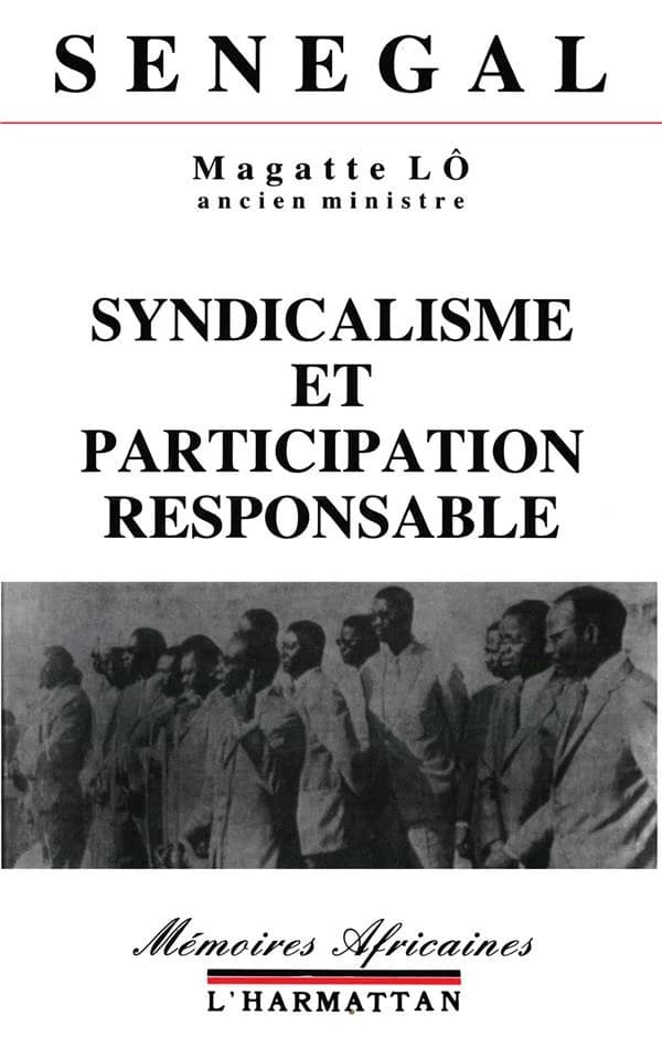 Sénégal : syndicalisme et participation responsable