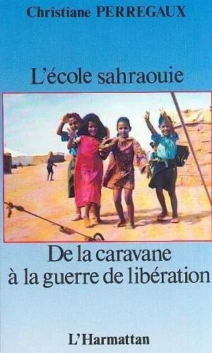 L'École sahraouie : de la caravane à la guerre de libération