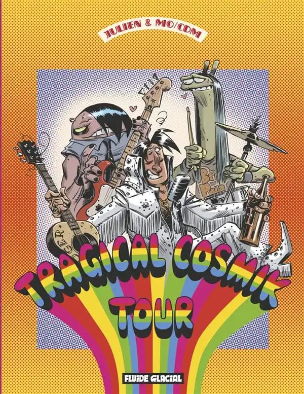 Tragical cosmik tour