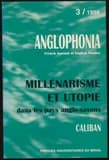Millenarisme et utopie dans les pays anglo-saxons