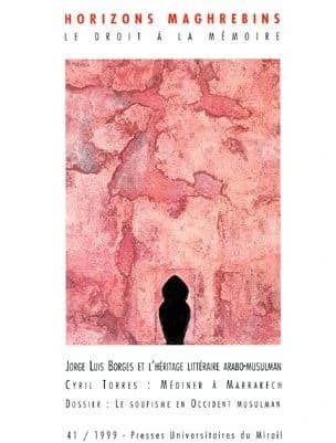 REVUE HORIZONS MAGHREBINS n.41 : Borges et l'héritage littéraire Arabo-Musulman