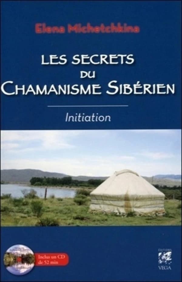 Les secrets du chamanisme sibérien : initiation