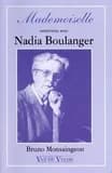 Mademoiselle : entretiens avec Nadia Boulanger