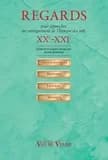 Regards, XXe-XXIe : pour approcher un enseignement de l'histoire des arts
