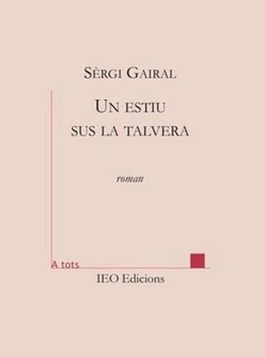Un estiu sus la talvera : roman