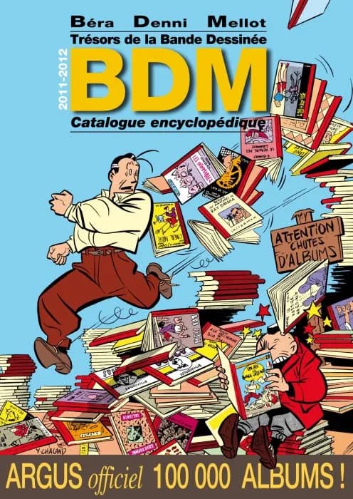 Trésors de la bande dessinée : BDM, catalogue encyclopédique, 2011-2012