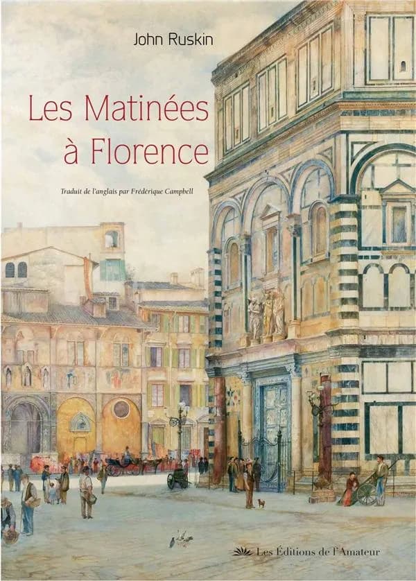 Les matinées à Florence : brèves études sur l'art chrétien à l'intention des voyageurs anglais
