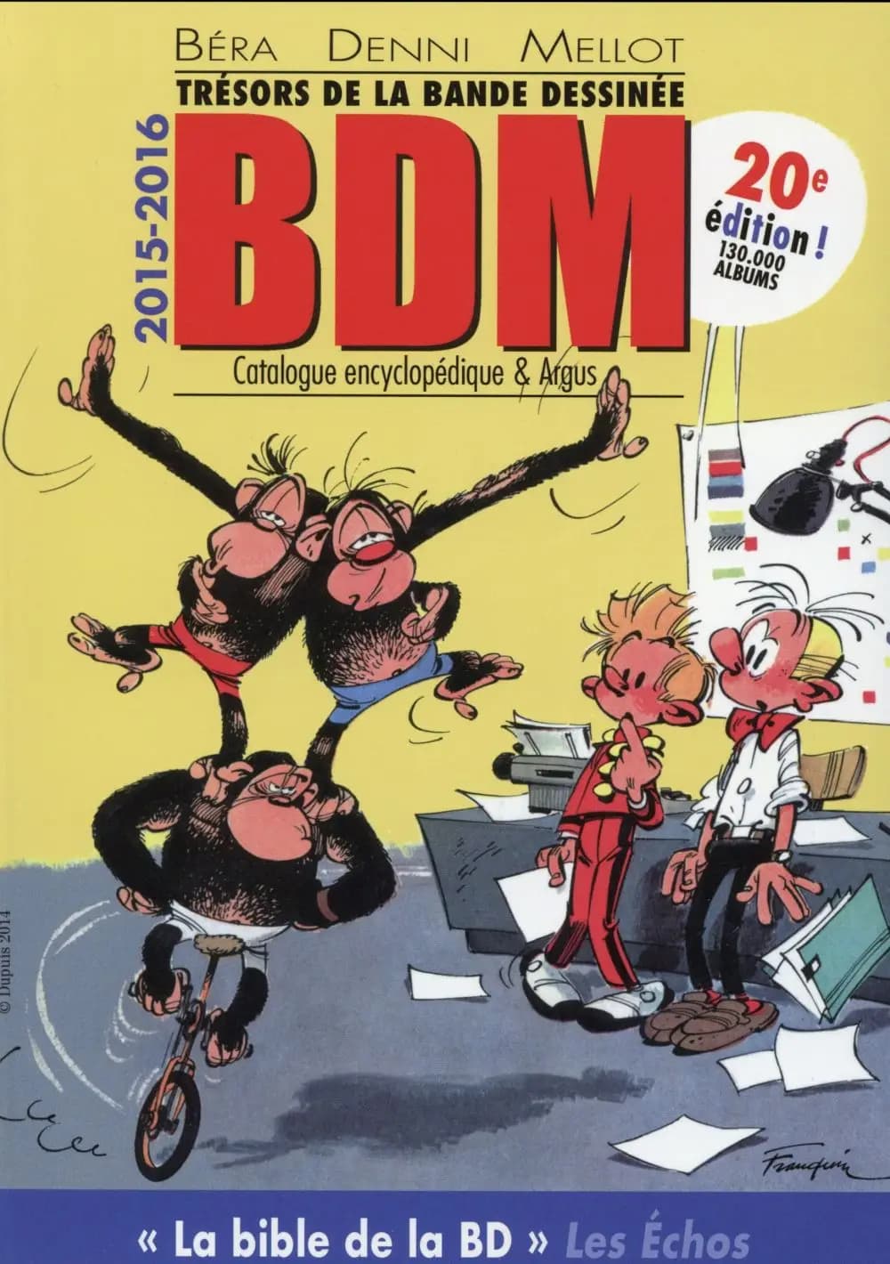Trésors de la bande dessinée : BDM : catalogue encyclopédique, 2015-2016 (20e éd.) Béra, Denni, Mellot