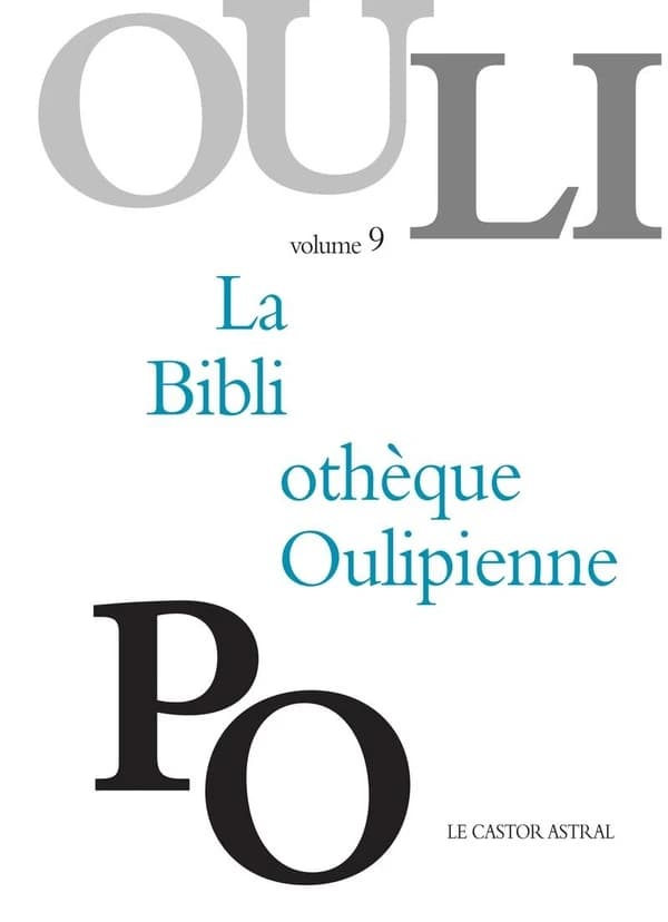 La bibliothèque oulipienne. Volume 9