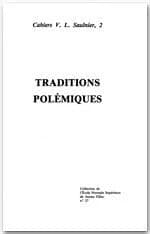 Traditions polémiques : [colloque du Centre V. L. Saulnier]