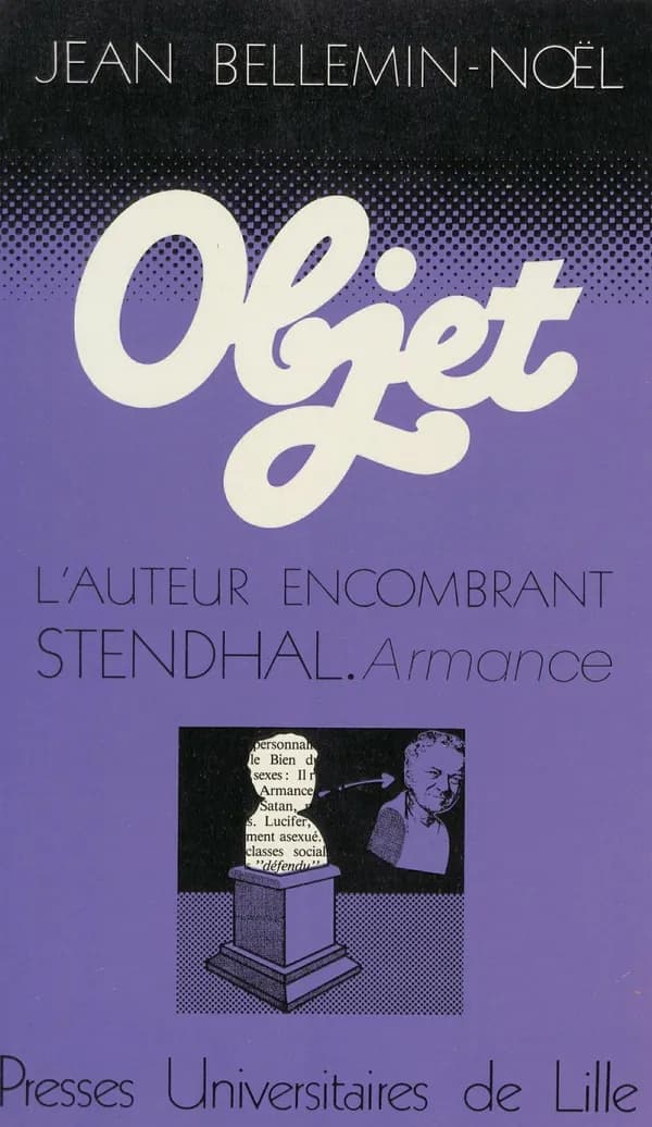 L'Auteur encombrant : Stendhal, " Armance "
