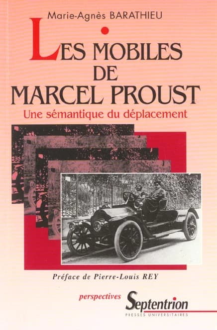 Les mobiles de Marcel Proust : une sémantique du déplacement