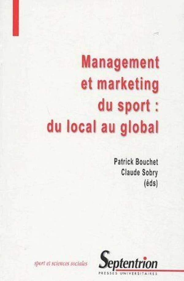 Management et marketing du sport : du local au global