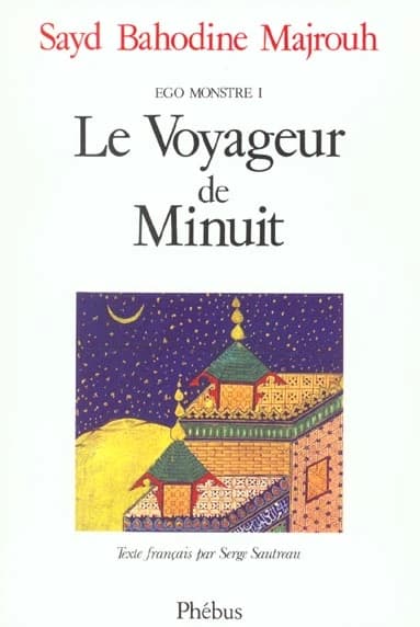 Le Voyageur de minuit : Le voyageur de la nuit