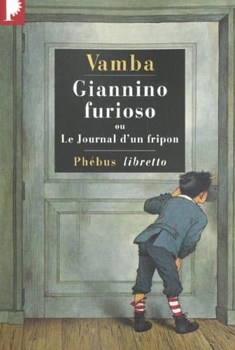 Giannino Furioso ou Le Journal d'un fripon