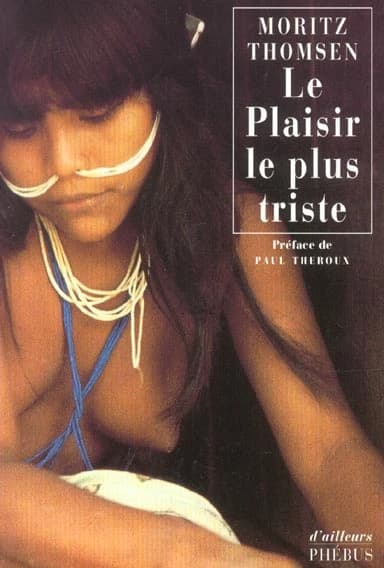 Le plaisir le plus triste : voyage au long de deux fleuves : récit