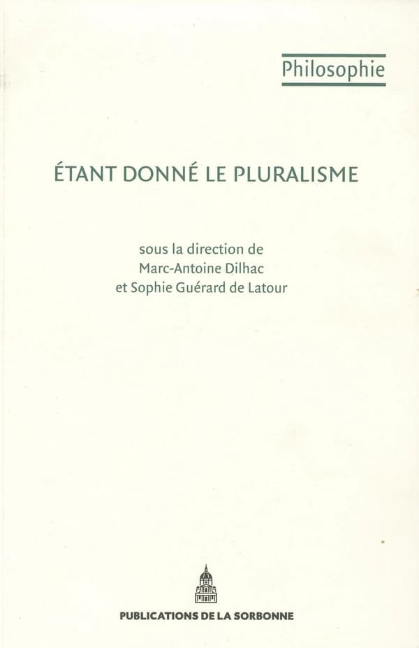 Étant donné le pluralisme