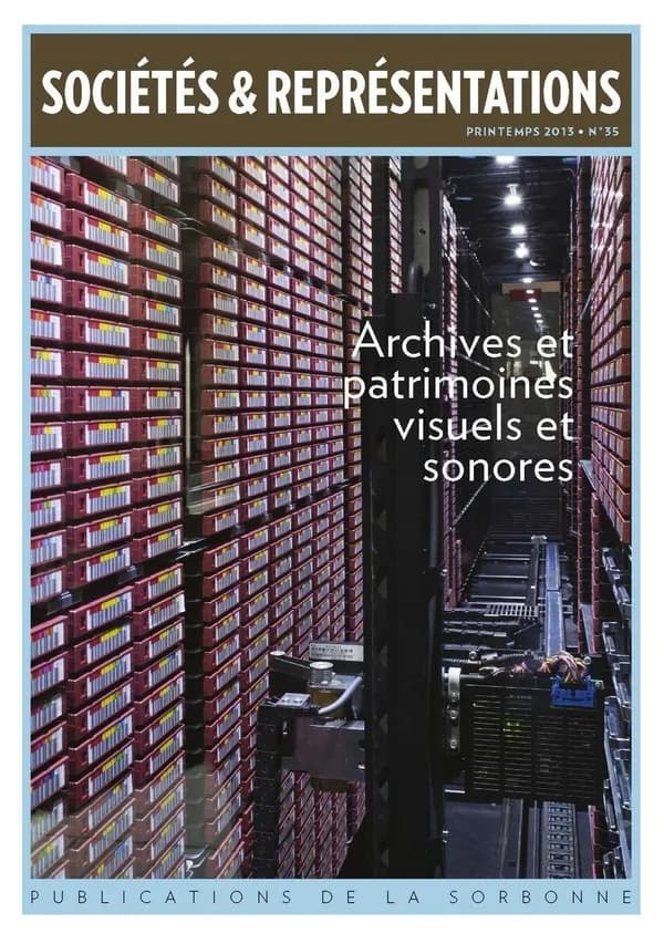 Archives et patrimoines visuels et sonores