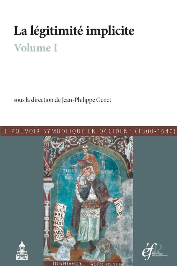 La légimité implicite : actes des conférences organisées à Rome en 2010 et en 2011