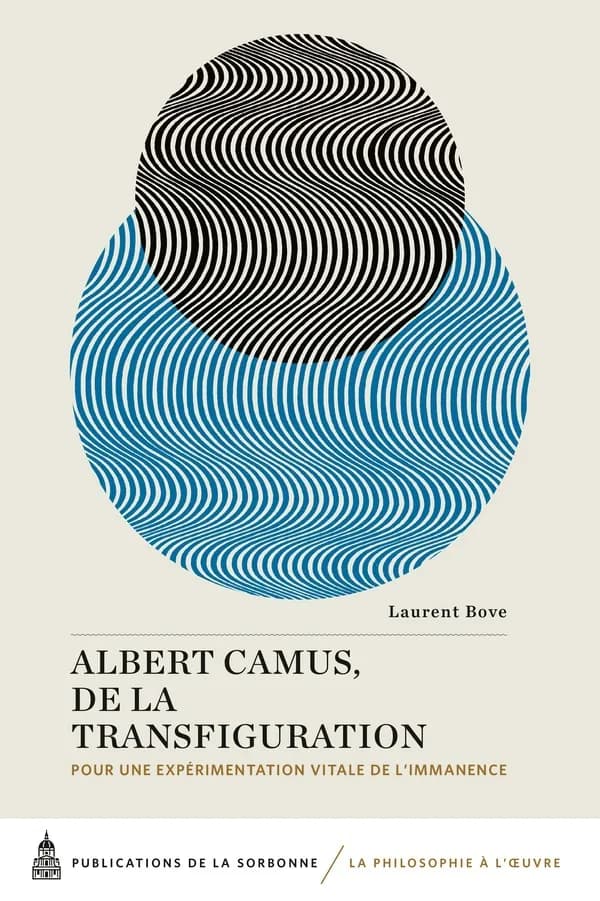 Albert Camus, de la transfiguration : pour une expérimentation vitale de l'immanence