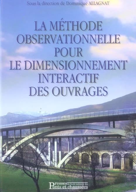 La méthode observationnelle pour le dimensionnement interactif des ouvrages
