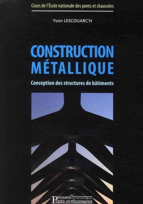 Construction métallique : conception des structures de bâtiments