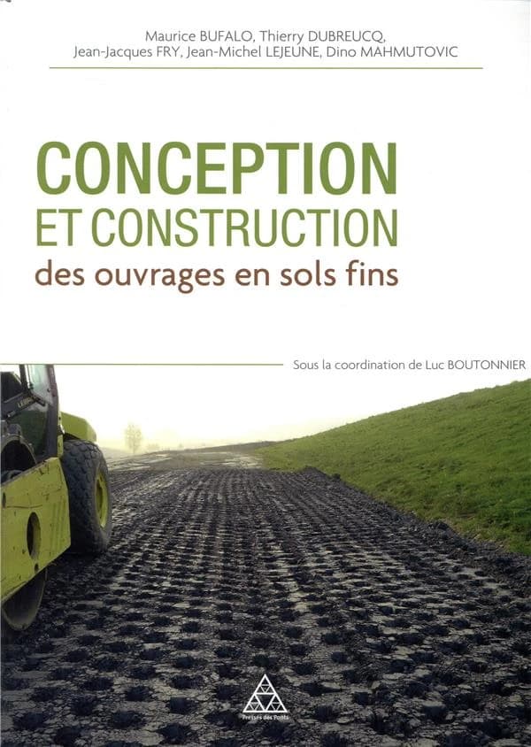 Conception et construction des ouvrages en sols fins : enseignements du projet ANR Terredurable et retour d'expériences