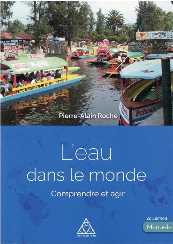 L'eau dans le monde : comprendre et agir