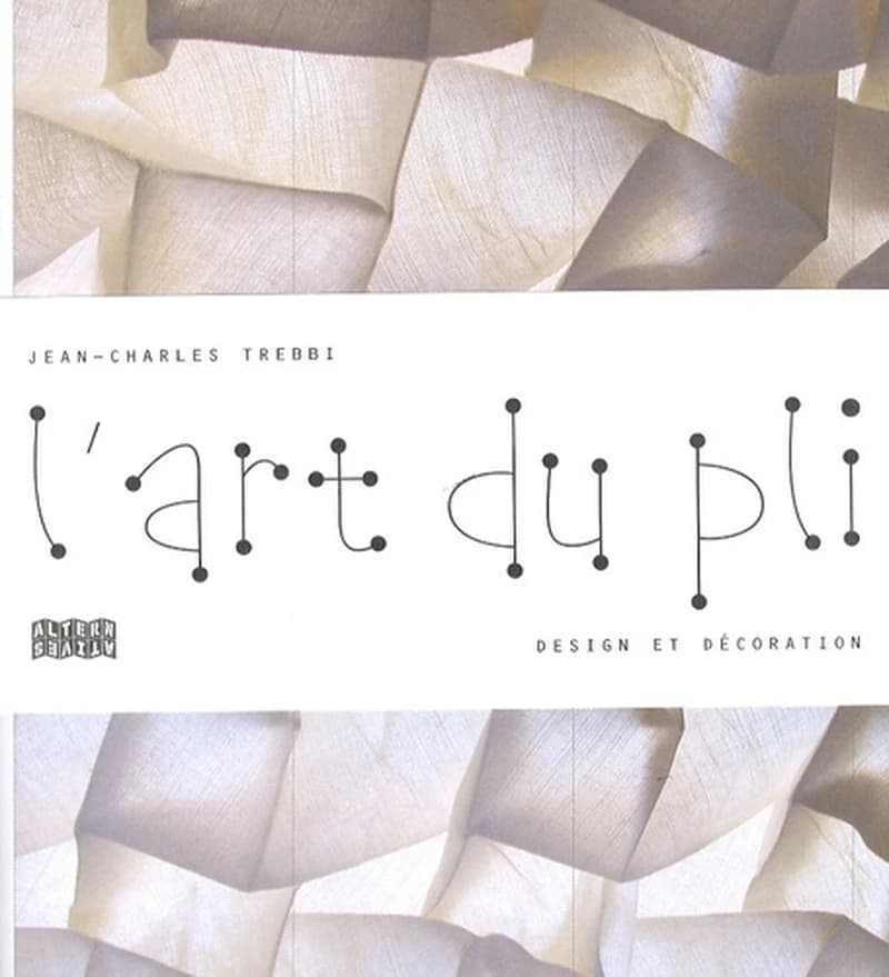 L'art du pli : design et décoration