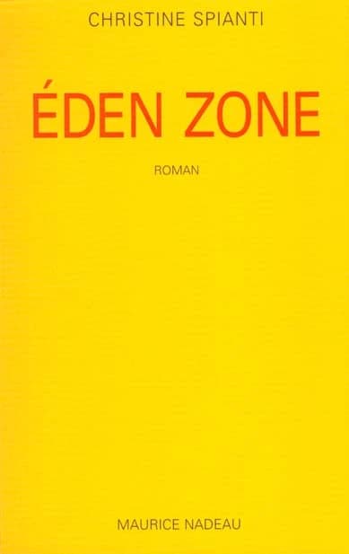 Éden zone : roman