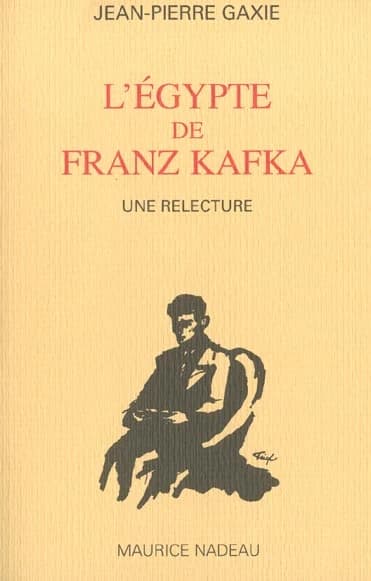 L'Égypte de Franz Kafka : une relecture